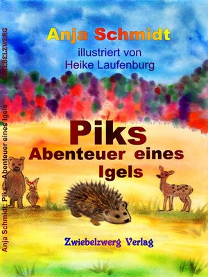 cover image of Piks--Abenteuer eines Igels